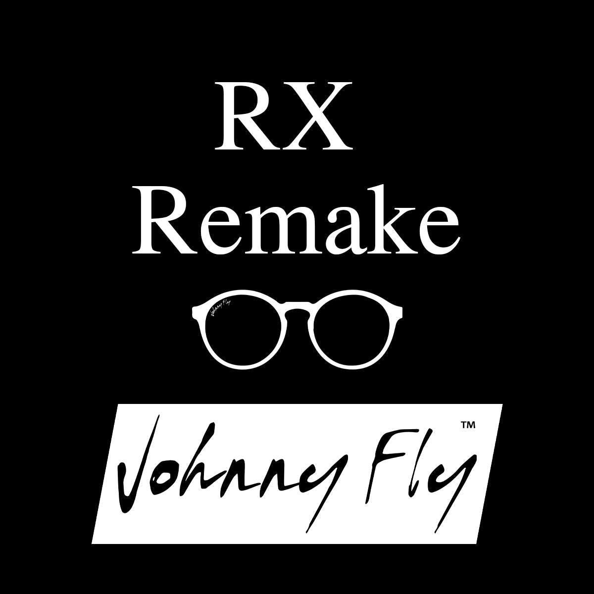 RX Remake / Redo (Place original order number in notes)